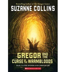 GREGOR AND THE CURSE OF THE WARMBLOODS